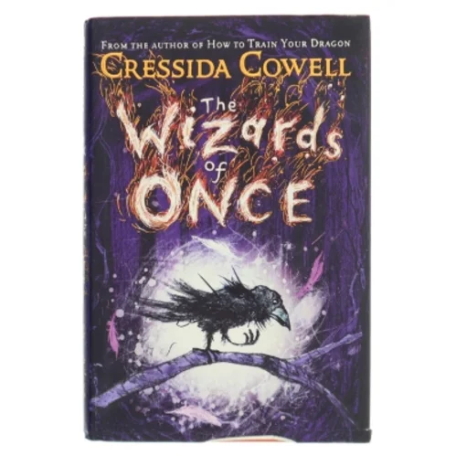The wizards of once af Cressida Cowell (Bog)