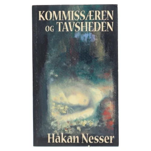 Kommissæren og tavsheden af Håkan Nesser (Bog)