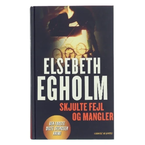 Skjulte fejl og mangler af Elsebeth Egholm (Bog)