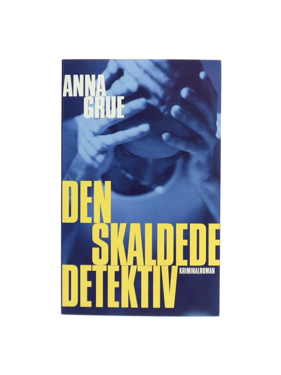 Forsiden af Den skaldede detektiv af Anna Grue