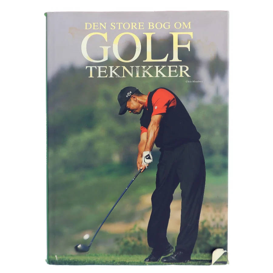Den store bog om golfteknikker af Chris Meadows (Bog)