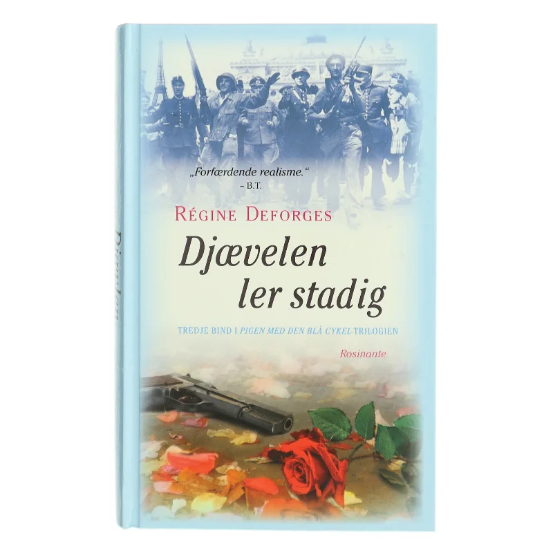Djævelen ler stadig - : 1944-45 af Régine Deforges (Bog)