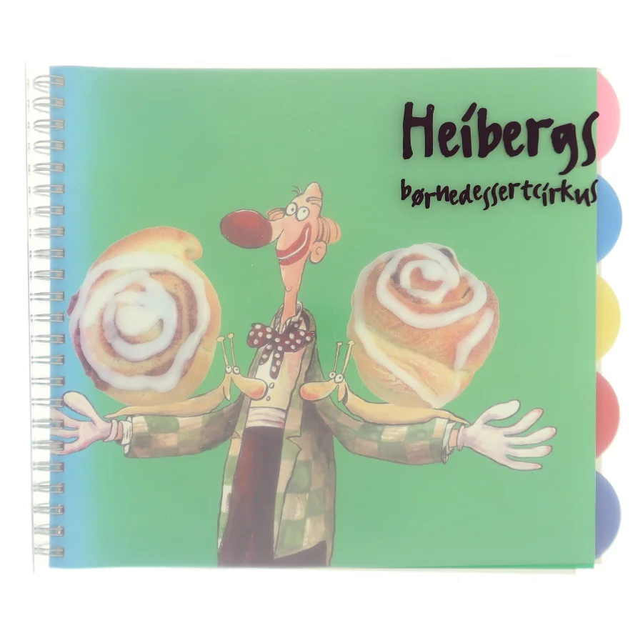 Heibergs børnedessertcirkus af Morten Heiberg (Bog)