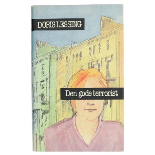 Den gode terrorist af Doris Lessing (Bog)