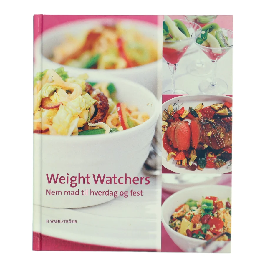 Weight Watchers : nem mad til hverdag og fest (Bog)