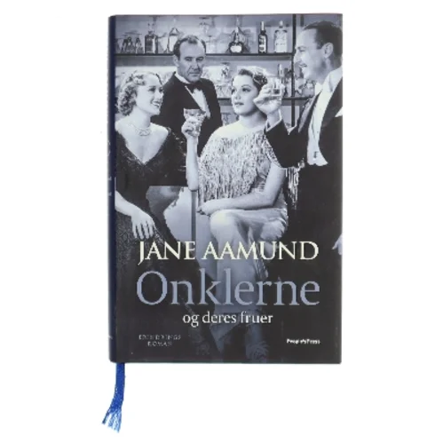 Onklerne og deres fruer af Jane Aamund (Bog)