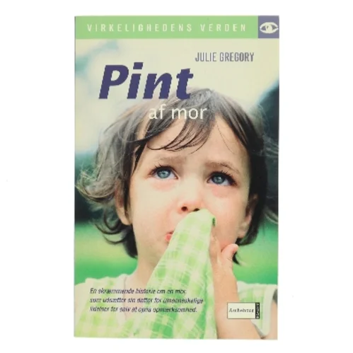 Pint af mor af Julie Gregory (Bog)