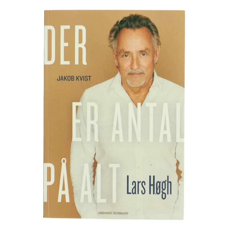 Der er antal på alt af Lars Høgh (f. 1959) (Bog)