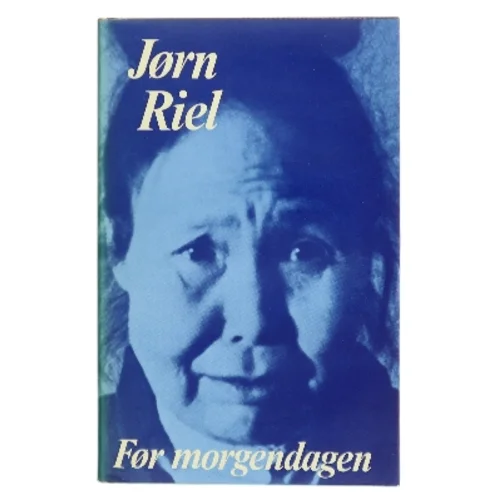 For morgendagen af Jørn Riel (Bog)