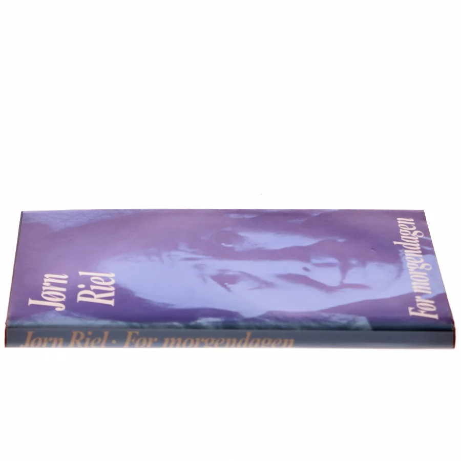 For morgendagen af Jørn Riel (Bog)