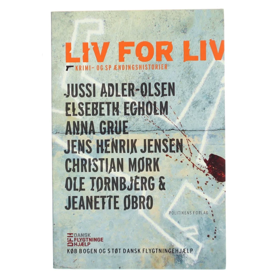 Liv for liv : krimi- og spændingshistorier (Bog)