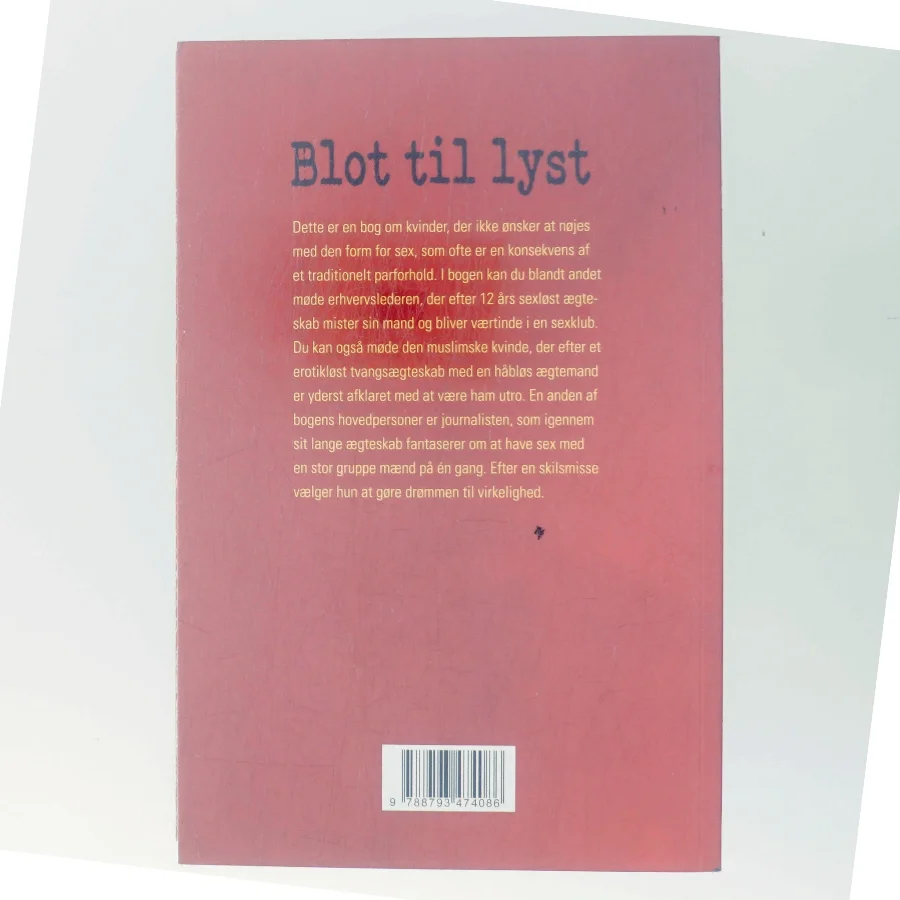 Blot til lyst : kvinders hemmelige erotiske liv af Carsten Graff (Bog)