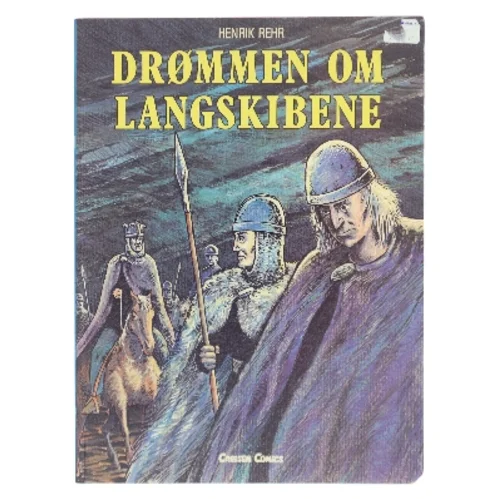 Drømmen om Langskibene af Henrik Rehr (Bog)
