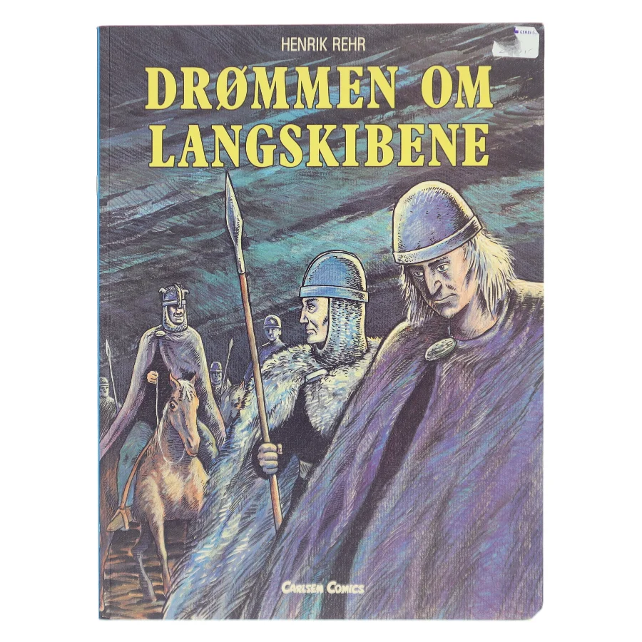 Drømmen om Langskibene af Henrik Rehr (Bog)