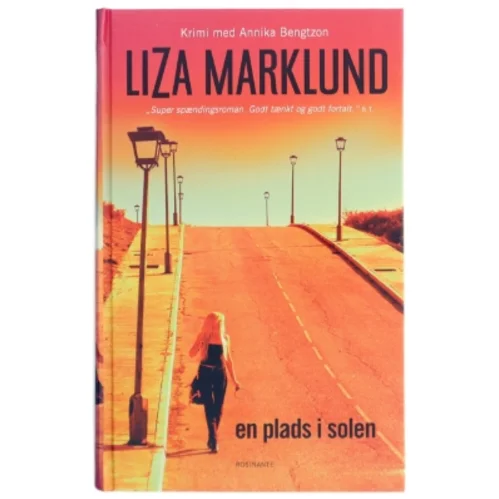En plads i solen : krimi af Liza Marklund (Bog)