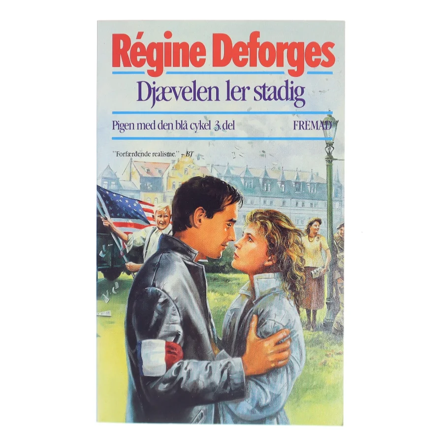 Djævelen ler stadig - : 1944-45 af Régine Deforges (Bog)