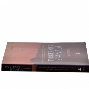 Tyrkernes Istanbul af Malene Fenger-Grøndahl (Bog)