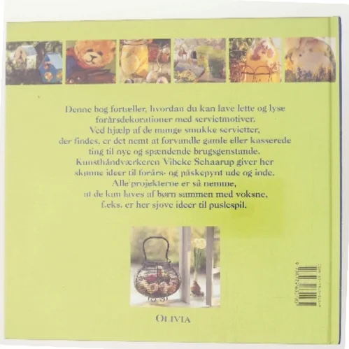 Servietmotiver - forårsideer af Vibeke Schaarup (Bog)