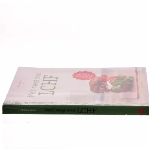 Ned i vægt med LCHF af Diana Kaiser (Bog)