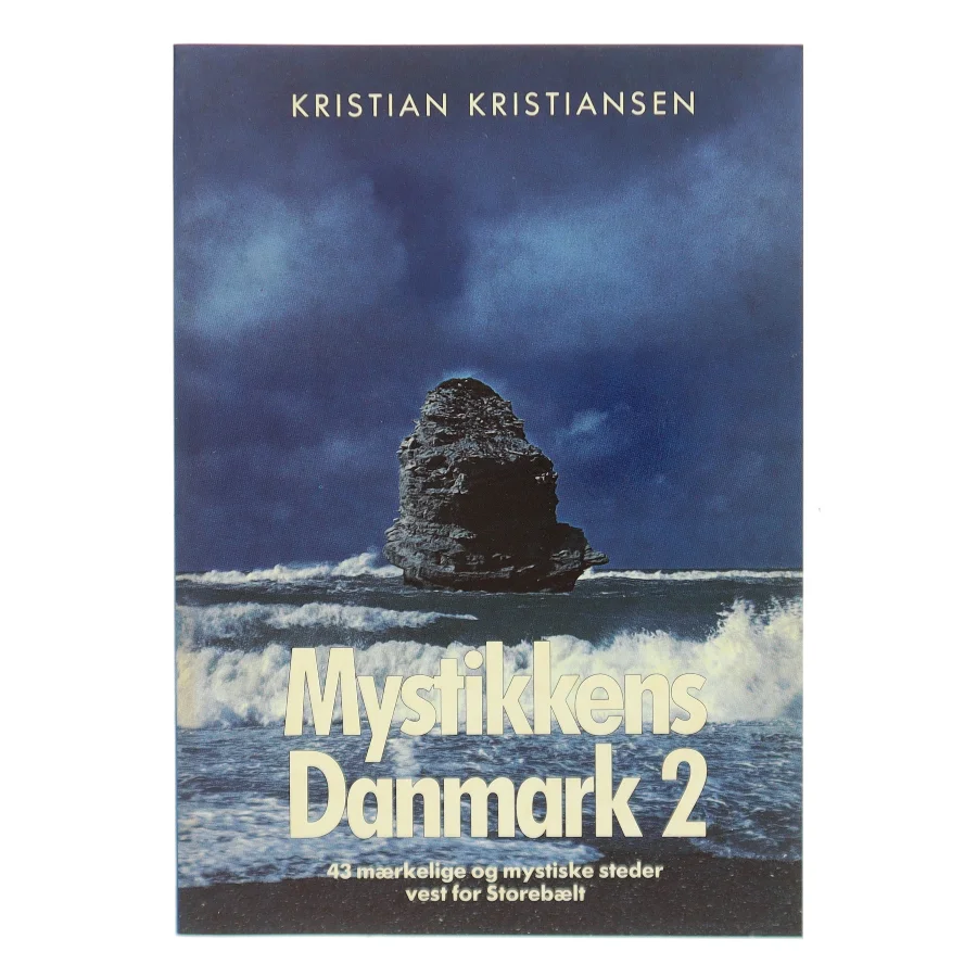 Mystikkens Danmark 2 af Kristian Kristiansen fra Forlaget Danmark af Kristian Kristiansen (Bog)