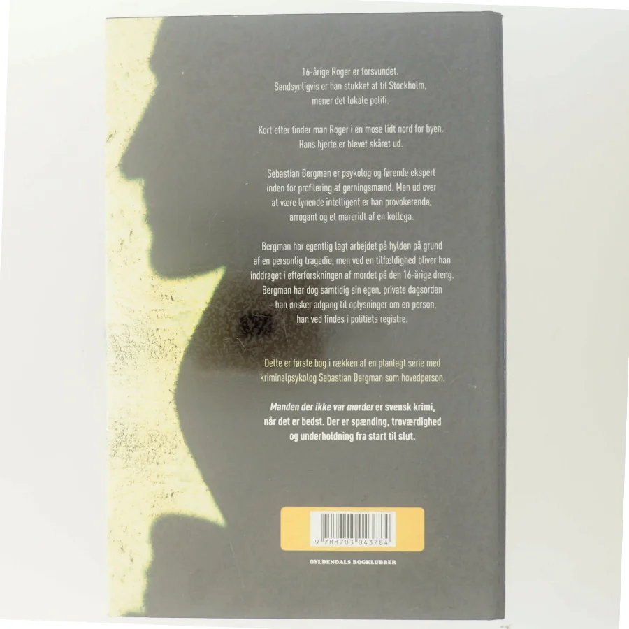 Manden der ikke var morder af Michael Hjorth (f. 1963-05-13) (Bog)