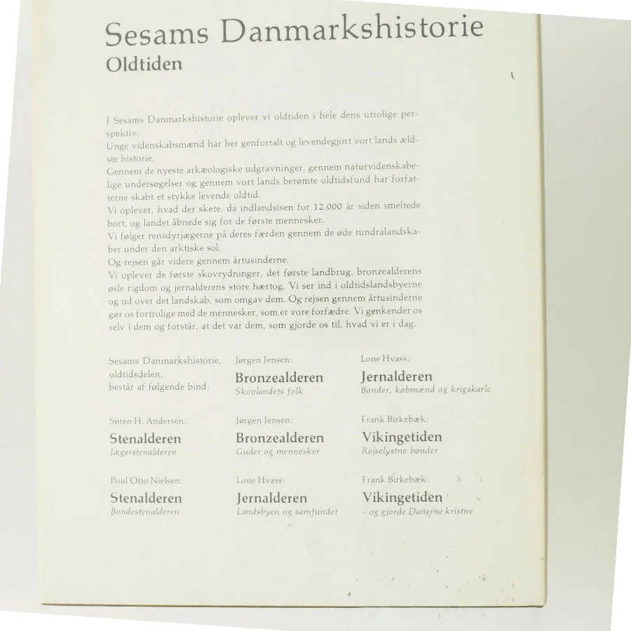 Danmarkshistorien Oldtiden - Jernalderen af Lone Hvass (Bog)