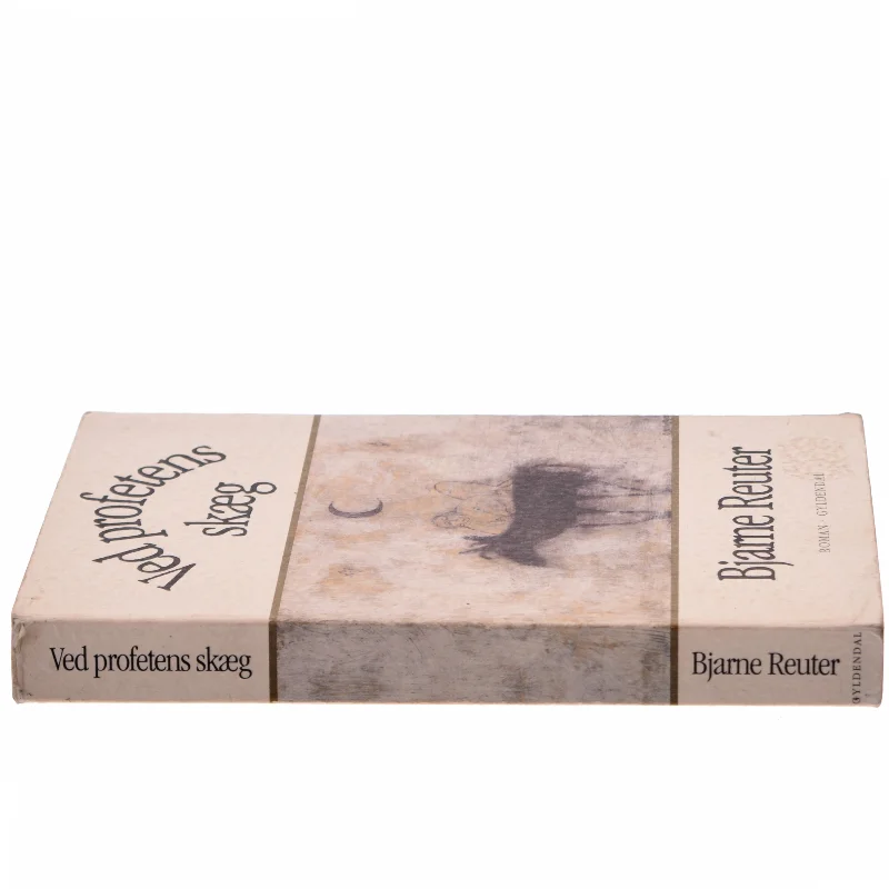 Ved profetens skæg : roman af Bjarne Reuter (Bog)
