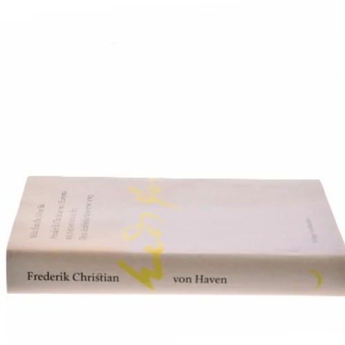 Min Sundheds Forliis : Frederik Christian von Havens Rejsejournal fra Den Arabiske Rejse 1760-1763 af Frederik Christian von Haven (Bog)