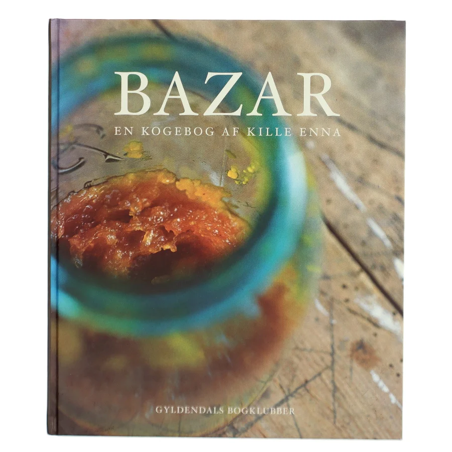 Bazar : en kogebog af Kille Enna (Bog)