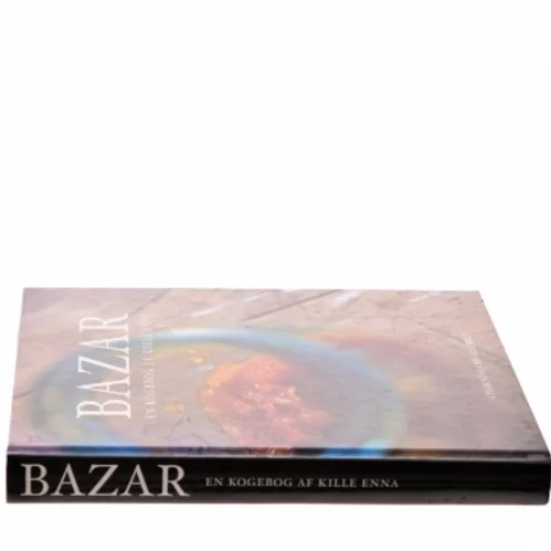 Bazar : en kogebog af Kille Enna (Bog)