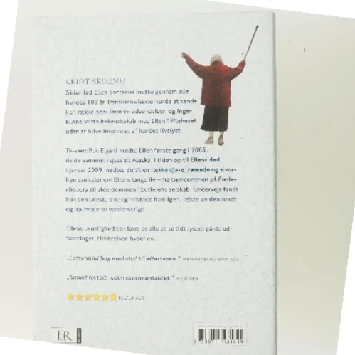 Ellen : 100 år med lyst til livet af Puk Elgård (Bog)