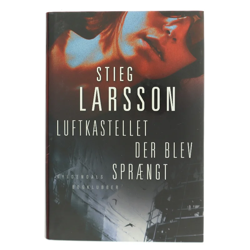 Luftkastellet der blev sprængt af Stieg Larsson (Bog)