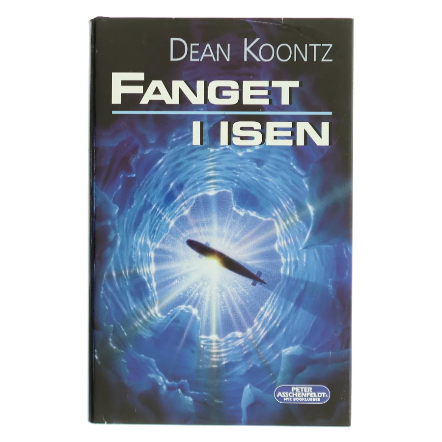Fanget i Isen af Dean Koontz (Bog)