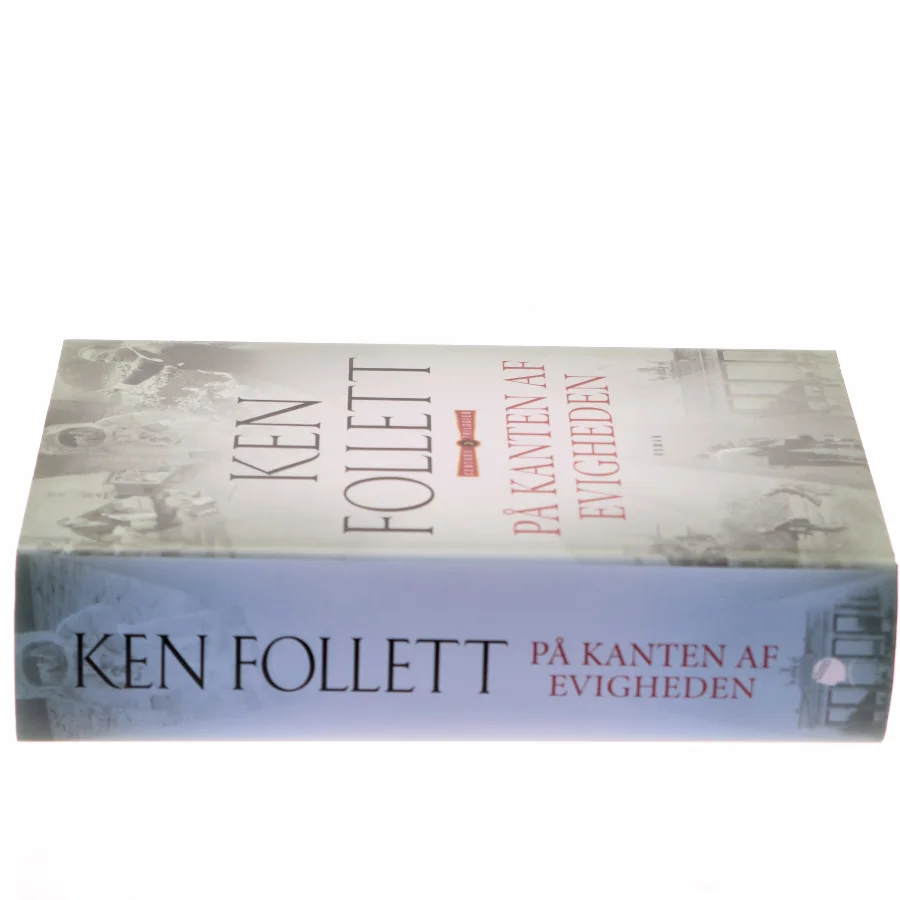 På kanten af evigheden af Ken Follett (Bog)