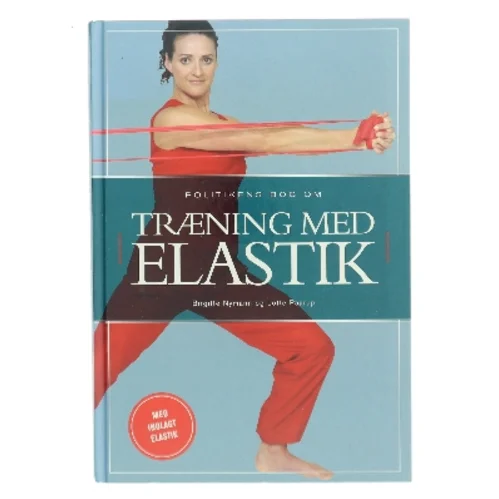 Politikens bog om træning med elastik (Bog)