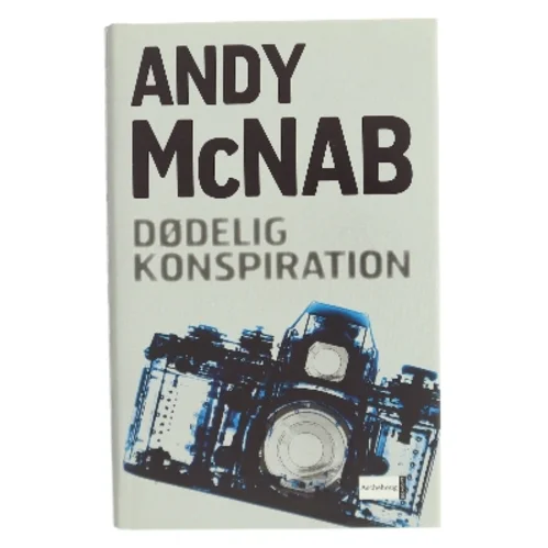 Dødelig Konspiration af Andy McNab (Bog)