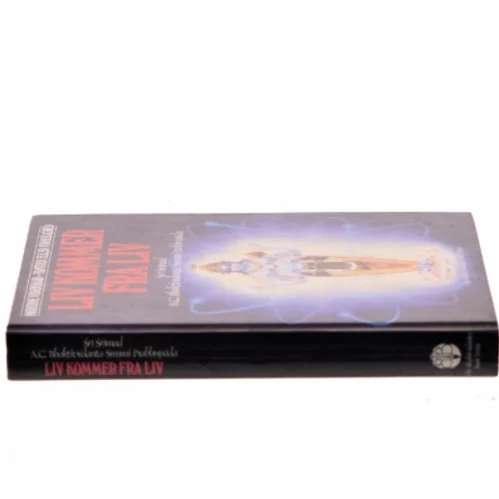 Liv kommer fra liv af Sri Srimad A.C. Bhaktivedanta Swami Prabhupada (Bog)