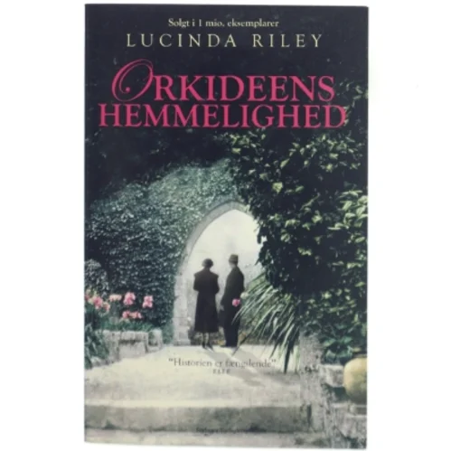 Orkideens hemmelighed af Lucinda Riley (Bog)