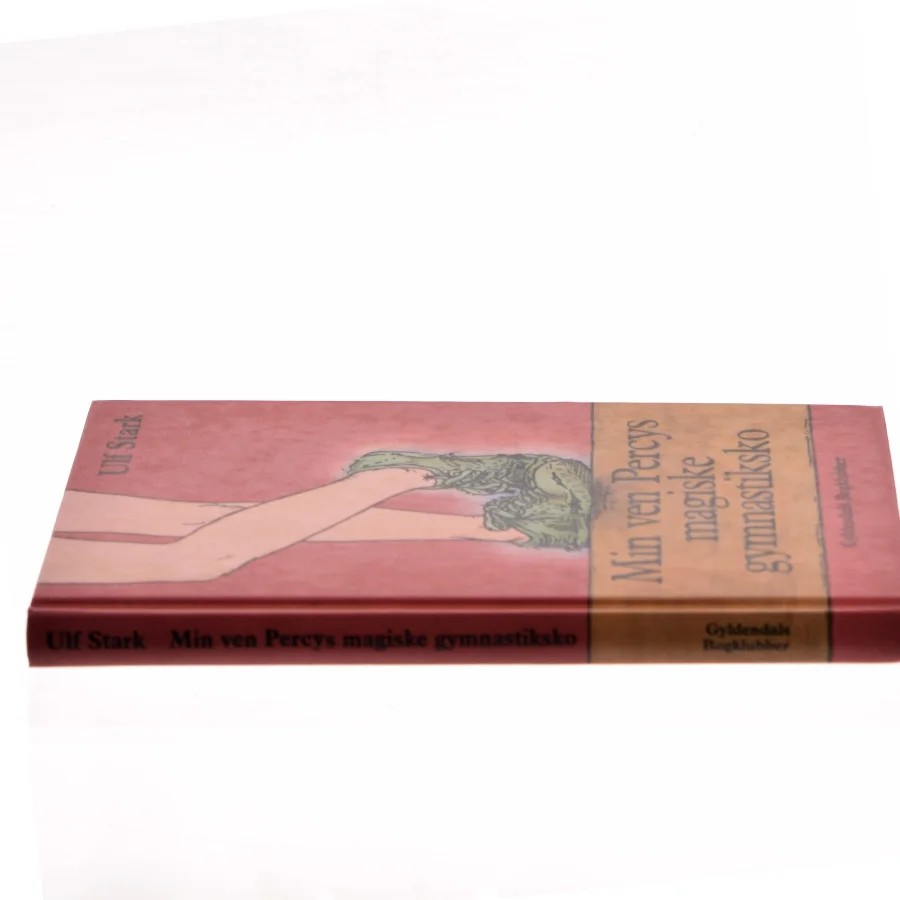 Min ven Percys magiske gymnastiksko af Ulf Stark (Bog)