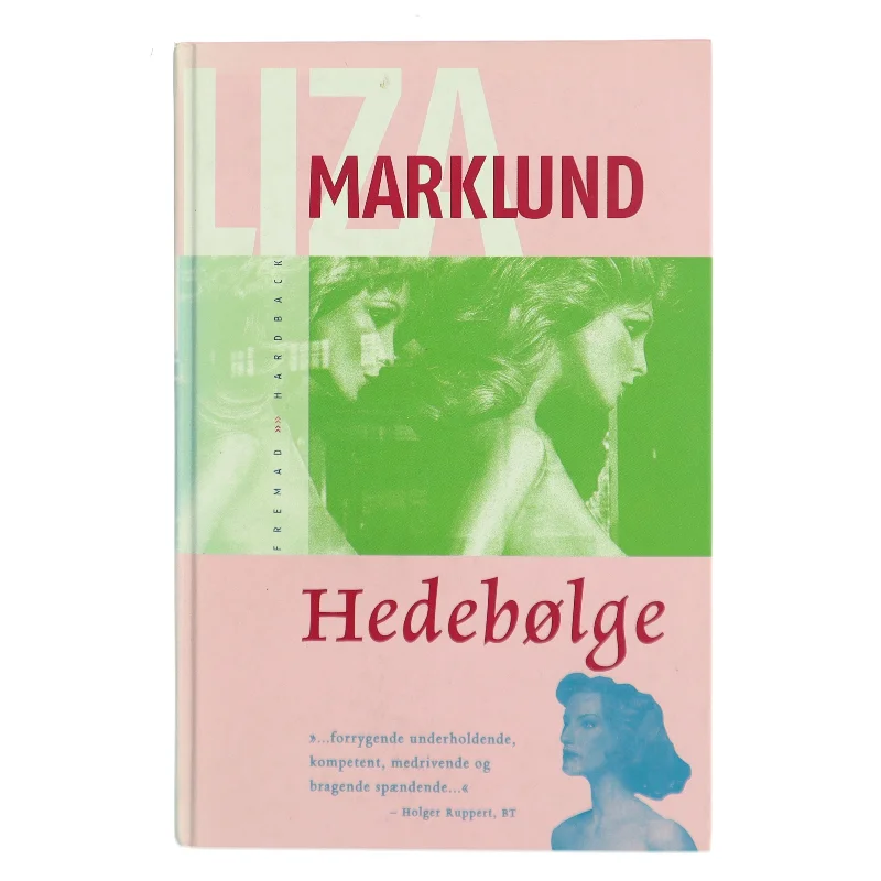 Hedebølge af Liza Marklund (Bog)