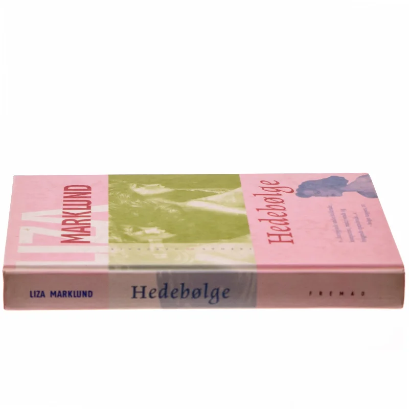 Hedebølge af Liza Marklund (Bog)