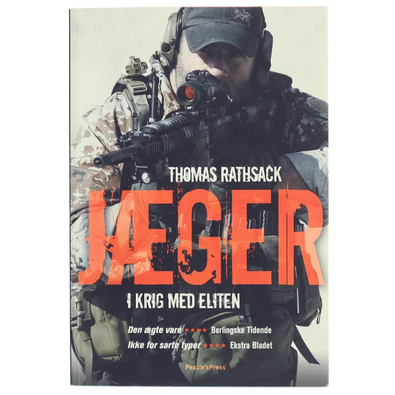 Jæger : i krig med eliten af Thomas Rathsack (Bog)