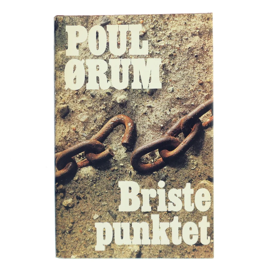 Bristepunktet af Poul Ørum (Bog)