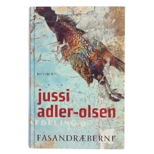 Fasandræberne af Jussi Adler-Olsen (Bog)
