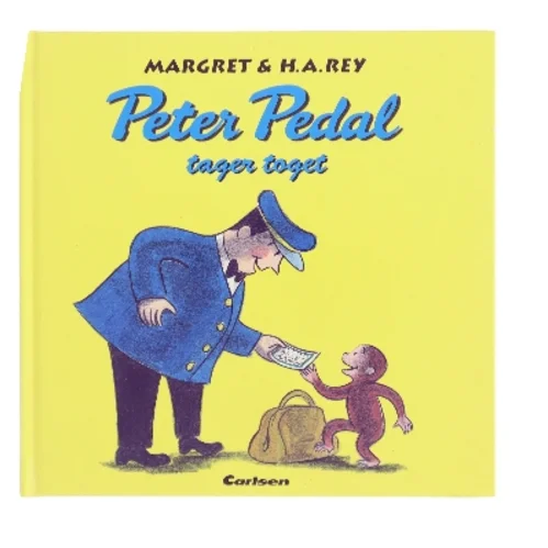 Peter Pedal tager toget af Margret & H.A. Rey (Bog)
