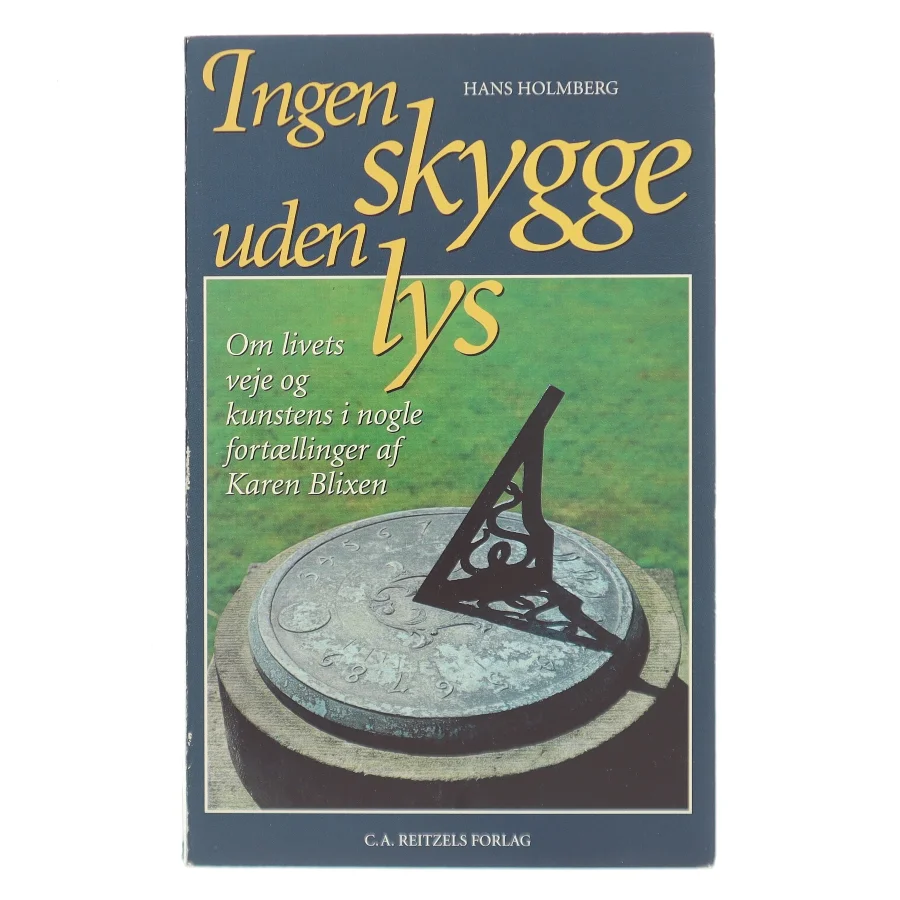 Ingen skygge uden lys af Hans Holmberg (Bog)