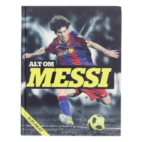 Alt om Messi af Michael Jepsen (Bog)