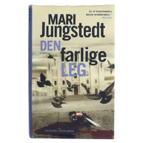 Den farlige leg : kriminalroman af Mari Jungstedt (Bog)