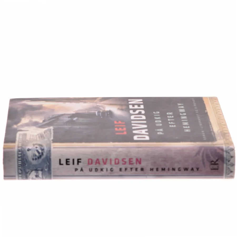 På udkig efter Hemingway af Leif Davidsen (Bog)