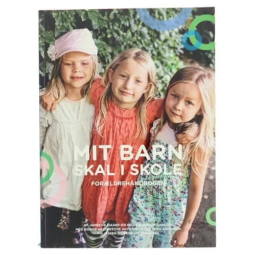 Bog om skolestart og forældrerådgivning